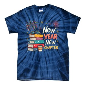 Book Lover New Year New Chapter Happy New Year 2025 Tie-Dye T-Shirt