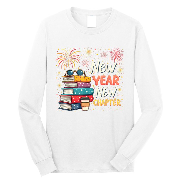 Book Lover New Year New Chapter Happy New Year 2025 Long Sleeve Shirt