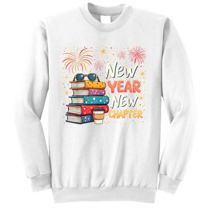 Book Lover New Year New Chapter Happy New Year 2025 Sweatshirt