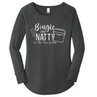 Bougie Like Natty In The Styrofoam Dad Bod Beer Humor Women's Perfect Tri Tunic Long Sleeve Shirt