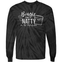 Bougie Like Natty In The Styrofoam Dad Bod Beer Humor Tie-Dye Long Sleeve Shirt