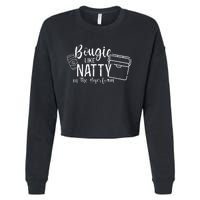 Bougie Like Natty In The Styrofoam Dad Bod Beer Humor Cropped Pullover Crew