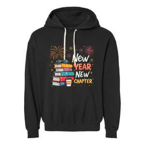 Book Lover New Year New Chapter Happy New Year 2025 Garment-Dyed Fleece Hoodie