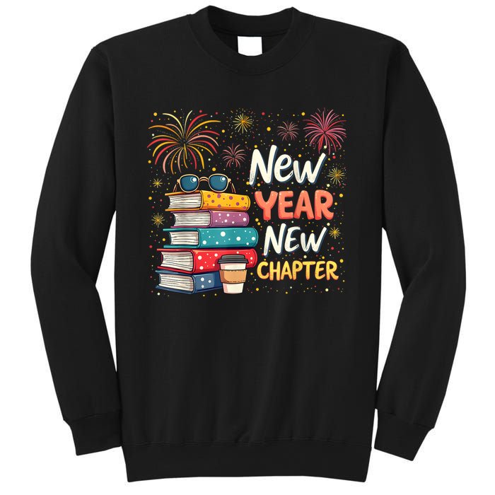 Book Lover New Year New Chapter Happy New Year 2025 Sweatshirt