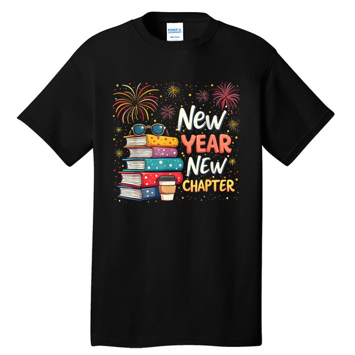 Book Lover New Year New Chapter Happy New Year 2025 Tall T-Shirt