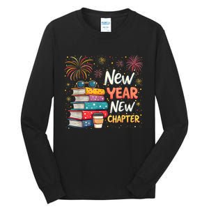 Book Lover New Year New Chapter Happy New Year 2025 Tall Long Sleeve T-Shirt