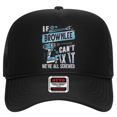 Brownlee Last Name If Brownlee CanT Fix It Trucker Hat