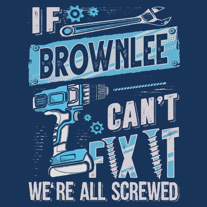 Brownlee Last Name If Brownlee CanT Fix It 7-Panel Snapback Hat