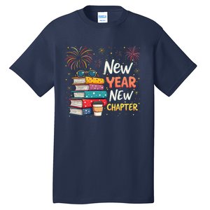 Book Lover New Year New Chapter Happy New Year 2025 Tall T-Shirt