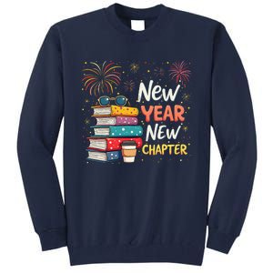 Book Lover New Year New Chapter Happy New Year 2025 Tall Sweatshirt