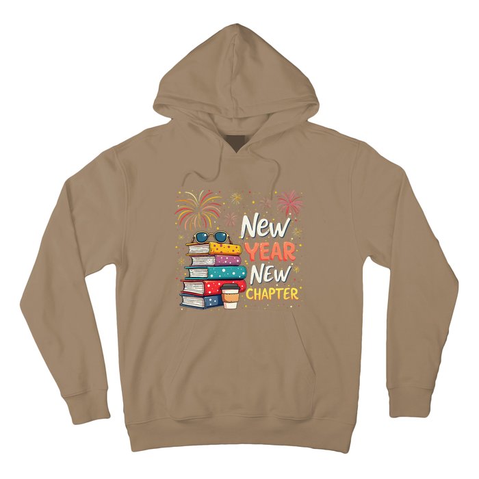 Book Lover New Year New Chapter Happy New Year 2025 Hoodie