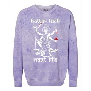 Better Luck Next Life Colorblast Crewneck Sweatshirt