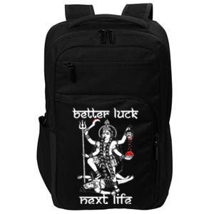 Better Luck Next Life Impact Tech Backpack