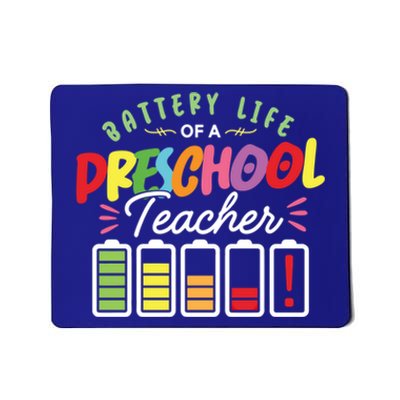 Battery Life Of A Preschool Teacher Job Daycare Provider Gift Mousepad