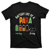 Battery Life Of Paraprofessional Para funny saying T-Shirt