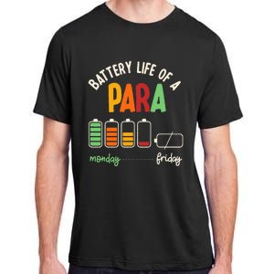 Battery Life Of Paraprofessional Para funny saying Adult ChromaSoft Performance T-Shirt