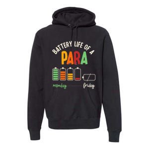 Battery Life Of Paraprofessional Para funny saying Premium Hoodie