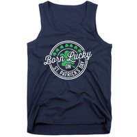 Born Lucky On St Patricks Day For Birthday Party Tank Top