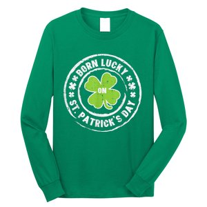 Born Lucky On Happy St Patrick's Day Birthday Bday  Wo Long Sleeve Shirt