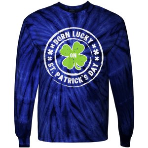 Born Lucky On Happy St Patrick's Day Birthday Bday  Wo Tie-Dye Long Sleeve Shirt