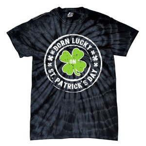 Born Lucky On St Patrick's Day Dabbing Leprechaun Birthday Tie-Dye T-Shirt