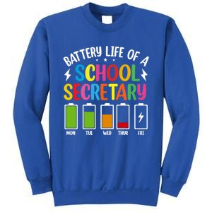 Battery Life Of A School Secretary Staff Teacher Principles Funny Gift Sweatshirt