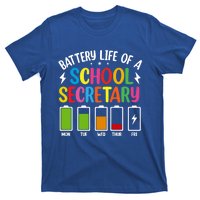 Battery Life Of A School Secretary Staff Teacher Principles Funny Gift T-Shirt