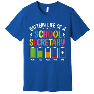 Battery Life Of A School Secretary Staff Teacher Principles Funny Gift Premium T-Shirt