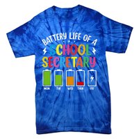 Battery Life Of A School Secretary Staff Teacher Principles Funny Gift Tie-Dye T-Shirt