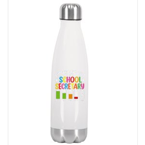 Battery Life Of A School Secretary Staff Teacher Principles Funny Gift Stainless Steel Insulated Water Bottle