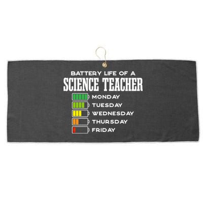 Battery Life Of A Science Teacher Employee Chemistry Teacher Funny Gift Large Microfiber Waffle Golf Towel