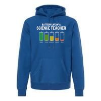 Battery Life Of A Science Teacher Pun Chemistry Teacher Joke Gift Premium Hoodie