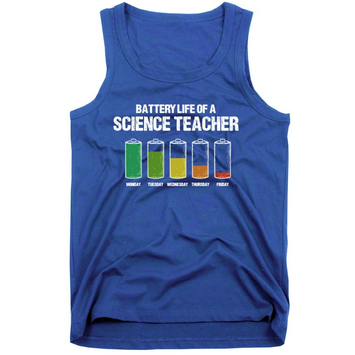 Battery Life Of A Science Teacher Pun Chemistry Teacher Joke Gift Tank Top