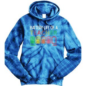 Battery Life Of A Teacher Appreciati To School Funny Gift Tie Dye Hoodie