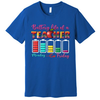 Battery Life Of A Teacher Back To School For Teacher Tee Gift Premium T-Shirt