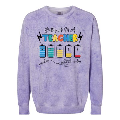 Battery Life Of A Teacher Back To School Teacher Life Gift Colorblast Crewneck Sweatshirt