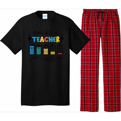 Battery Life Of A Teacher Back To School Teacher Life Gift Pajama Set