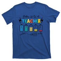 Battery Life Of A Teacher Back To School Teacher Life Gift T-Shirt