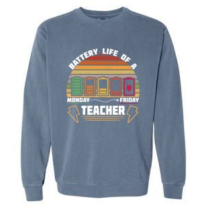 Battery Life Of A Teacher Funny And Cute Gift Garment-Dyed Sweatshirt