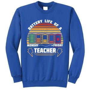 Battery Life Of A Teacher Funny And Cute Gift Tall Sweatshirt