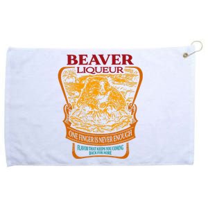 Beaver Liqueur One Finger Is Never Enough Flavor Grommeted Golf Towel