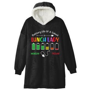 Battery Life Of A School Lunch Lady Perfect Hooded Wearable Blanket