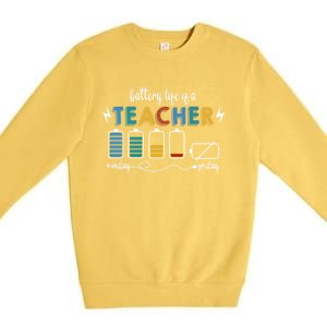 Battery Life Of A Teacher Funny Gift Premium Crewneck Sweatshirt