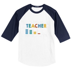 Battery Life Of A Teacher Funny Gift Baseball Sleeve Shirt