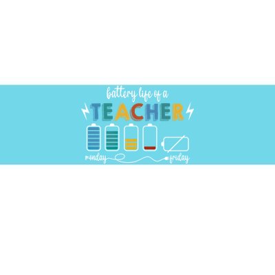 Battery Life Of A Teacher Funny Gift Bumper Sticker