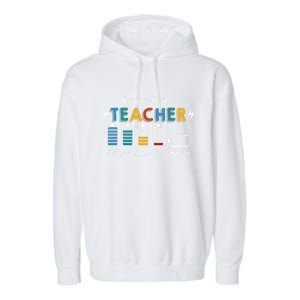 Battery Life Of A Teacher Funny Gift Garment-Dyed Fleece Hoodie