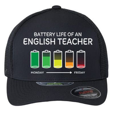 Battery Life Of An English Teacher Friends Funny Gift Flexfit Unipanel Trucker Cap