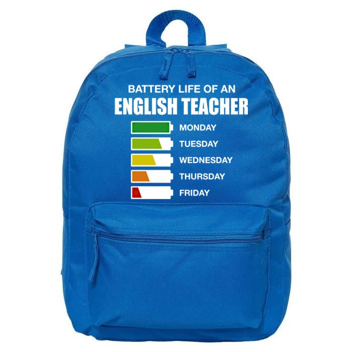 Battery Life Of An English Teacher Sarcastic Great Gift 16 in Basic Backpack