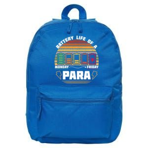 Battery Life Of Para Paraprofessional Teacher Funny Funny Gift 16 in Basic Backpack