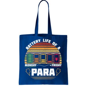 Battery Life Of Para Paraprofessional Teacher Funny Funny Gift Tote Bag